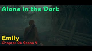 Alone in the Dark - EMILY - Chapter 04 Scene #5