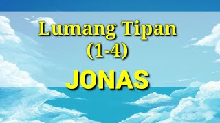 Ang Banal na Aklat 'BIBLIA' Jonas (1-4) 32 Lumang Tipan Tagalog Audio Bible Full Chapter