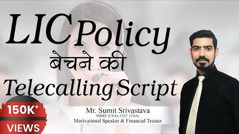 LIC Policy बेचने की Telecalling Script || Must watch for LIC Agents - By Sumit Srivastava