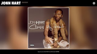 Jonn Hart - Queso (Audio)