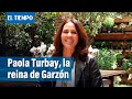 Paola Turbay, la eterna reina de Garzón