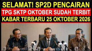 Breaking news kabar gembira SP2D pencairan tunjangan sertifikasi guru SKTP bulan oktober terbit