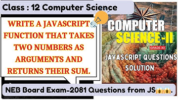 🔥 Class 12 NEB Board Exam | JavaScript Function to Add Two Numbers | HISSAN Question Solved