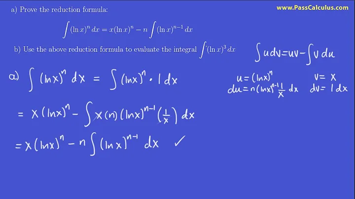 Calculus - Reduction Formula for Powers of the Natural Logarithm