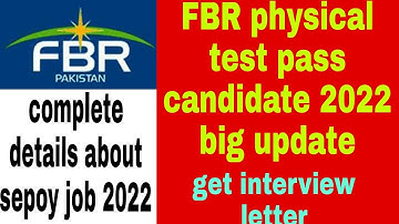FBR physical test  pass  candidate and interview big  update 2022 || FBR sepoy letter 2022 update