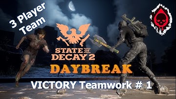 State of Decay 2 Daybreak DLC gameplay all 7 waves with 3 player team (planned strategy)  #1