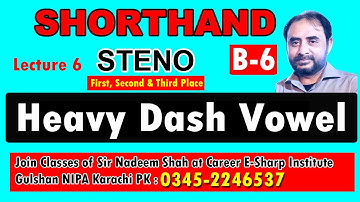 Shorthand Steno Course Karachi |Heavy Dash Vowel| Gulshan NIPA ESharp Inst. Nadeem Shah| Hindi/Urdu