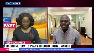 Tinubu Reiterates Plans To Build A Digital Market