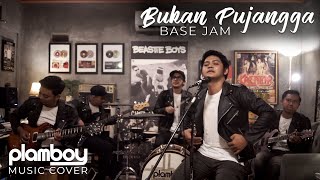 BUKAN PUJANGGA - BASE JAM || LIVE COVER PLAMBOY MUSIC