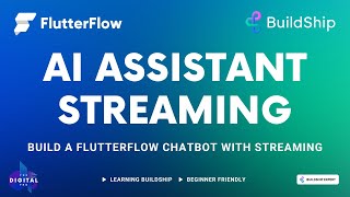AI Assistant Streaming with #BuildShip + #FlutterFlow - Full Example