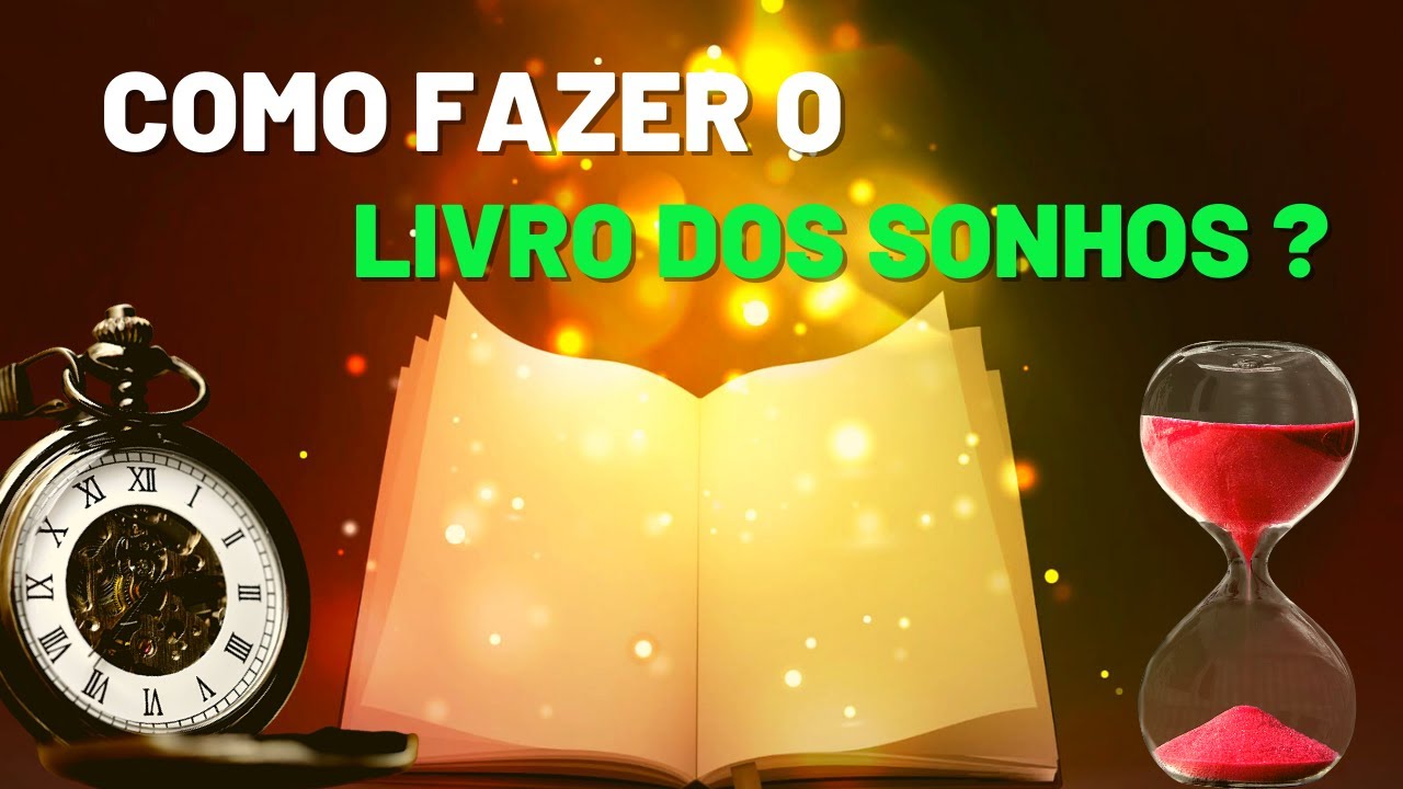 COMO FAZER O LIVRO DOS SONHOS !!!! CONECTADOS COM CRISTO - YouTube