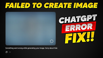 FIX!! CHATGPT FAILED TO CREATE IMAGE | SOMETHING WENT WRONG WHILE GENERATING YOUR IMAGE!!