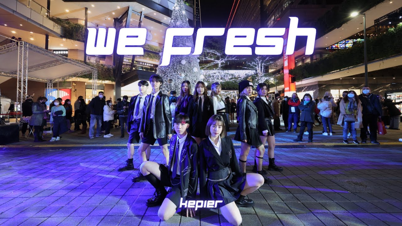 [KPOP IN PUBLIC] Kep1er(케플러) - We Fresh | Dance Cover by LZ from TAIWAN ...