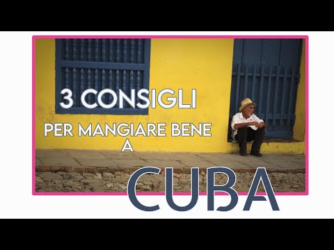 Video: 10 Cibi da provare a Cuba