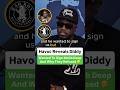 Havoc Reveals Diddy Wanted To Sign Mobb Deep And Why They Refused 🤔