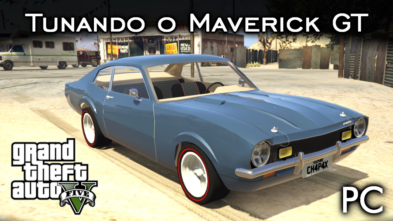 Tunando o Maverick GT - V8tão FERA! :O MOD | GTA V - PC [PT-BR]