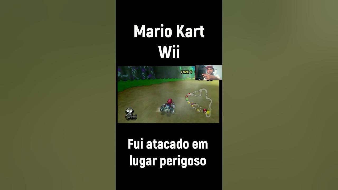 Fui atacado em lugar perigoso no Mario Kart Wii 