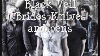 Black Veil Brides-Knives and pens (Lyrics)