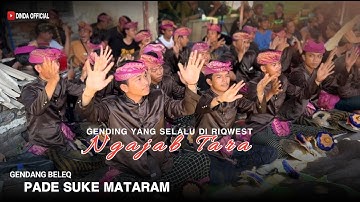 GENDING YANG SELALU DI RIQWEST NGAJAB TARA GENDANG BELEQ PADE SUKE MATARAM