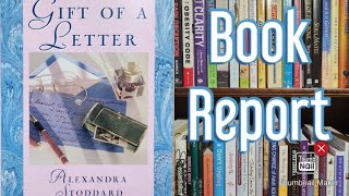 Gift of A Letter - Book Report