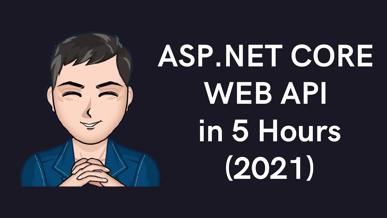 สอน mvc 2022 Update MVC REST API Tutorial in 5 Hours | ASP.NET CORE Web API C# | ASP.NET Web API | .NET 5