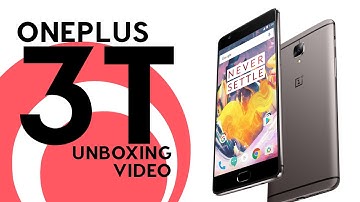 OnePlus 3T Unboxing Video