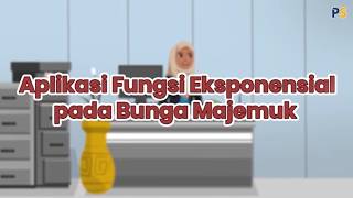 Pengertian Bunga Majemuk dan Rumus Akumulasi Tahunan | Matematika Clips