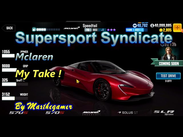 CSR2 SuperSport Syndicate - McLaren Speedtail Offer, CSR2 MODS STORE