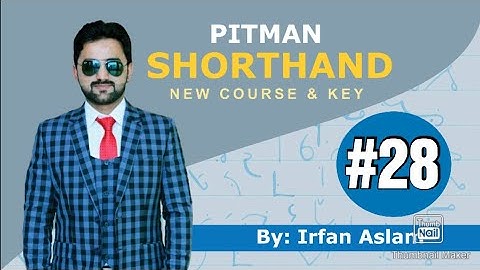 Lecture#28 |Halving Principle in Shorthand||Pitman Shorthand New Course and Key by Irfan Aslam|