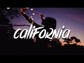 Loser - California (Lyrics)