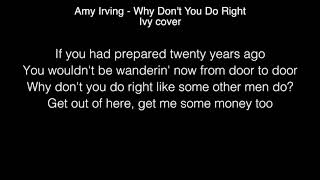Ivy - Why Don't You Do Right lyrics (Amy Irving) The Voice UK 2018