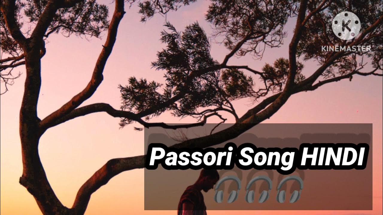 Passori Song Hindi 🎧 ⭐ YouTube