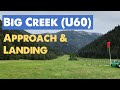 Big Creek, ID (U60) - Approach and Landing