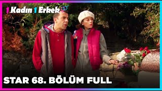 1 Erkek 1 Kadın || 68. Bölüm Star