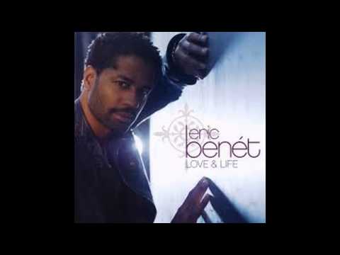 Eric Benét (+) Love Patience & Time