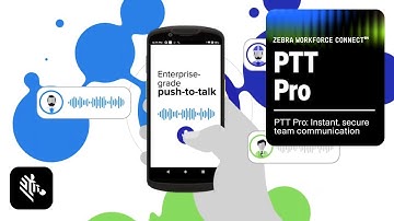 Workforce Connect PTT Pro | Zebra Technologies
