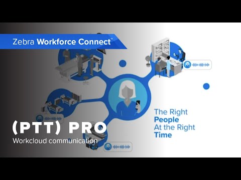 Workforce Connect PTT Pro | Zebra Technologies