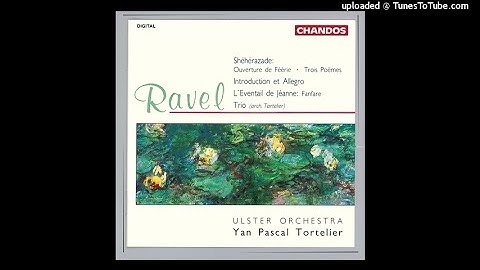 Maurice Ravel: Introduction & Allegro M. 46 (1905), performed by harp, flute, clarinet & string orch