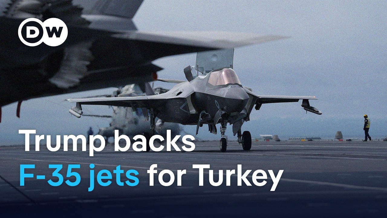 Trump says US to lift Turkey sanctions and sell F-35 fighter jets to Ankara | DW News