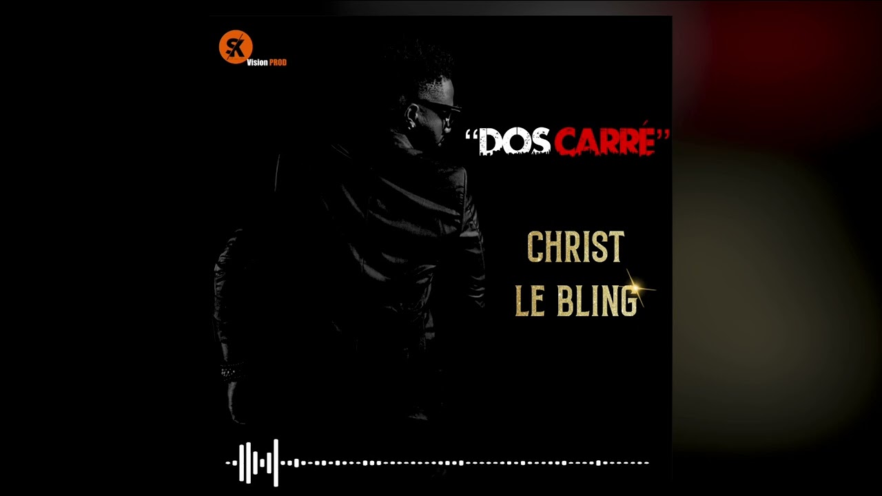 Christ Le Bling - Dos Carré (Instrumental)