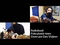 Radiohead - Fake plastic trees (cover por Dan Valjean)