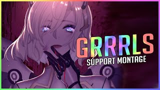 GRRRLS - Support Montage