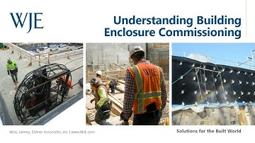 Understanding Building Enclosure Commissioning