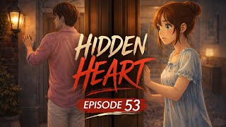 Hidden Heart (Episode -53) | Malayalam Love Story | Animation Story