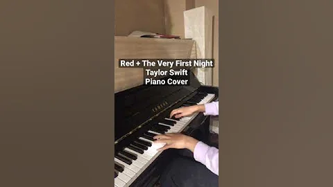 Red/The Very First Night (Taylor’s Version) (From The Vault) - Taylor Swift | Piano Cover