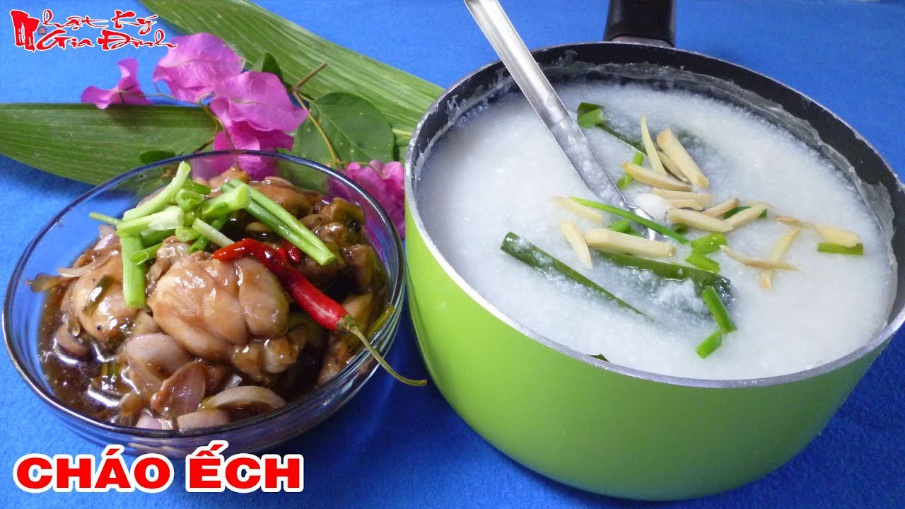 Hướng dẫn Cách nấu cháo ếch singapore – Nấu Cháo Ếch Singapore Giàu Dinh Dưỡng Giúp Phục Hồi Sức Khỏe