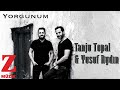 Tanju topal  yusuf aydn  yorgunum  kpr  2019 z mzik 