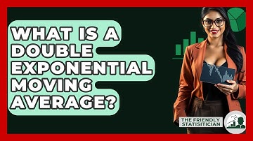 What Is A Double Exponential Moving Average? - The Friendly Statistician