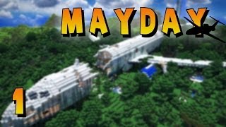 Minecraft: Mayday w/ Materwelonz Pt. 1 - THANK YOU GAMEPHYSICS!