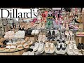 DILLARD'S SHOP WITH ME * SHOE SHOPPING HEELS / COACH / FLATS WALKTHROUGH 2021